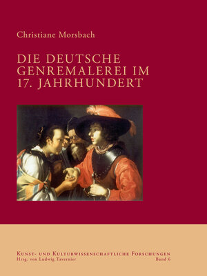 cover image of Die deutsche Genremalerei im 17. Jahrhundert